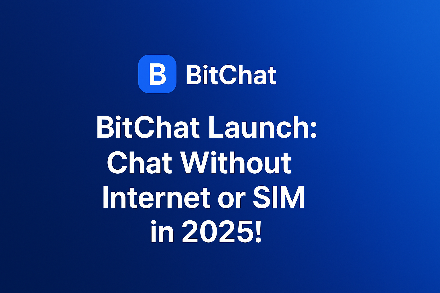 BITCHAT