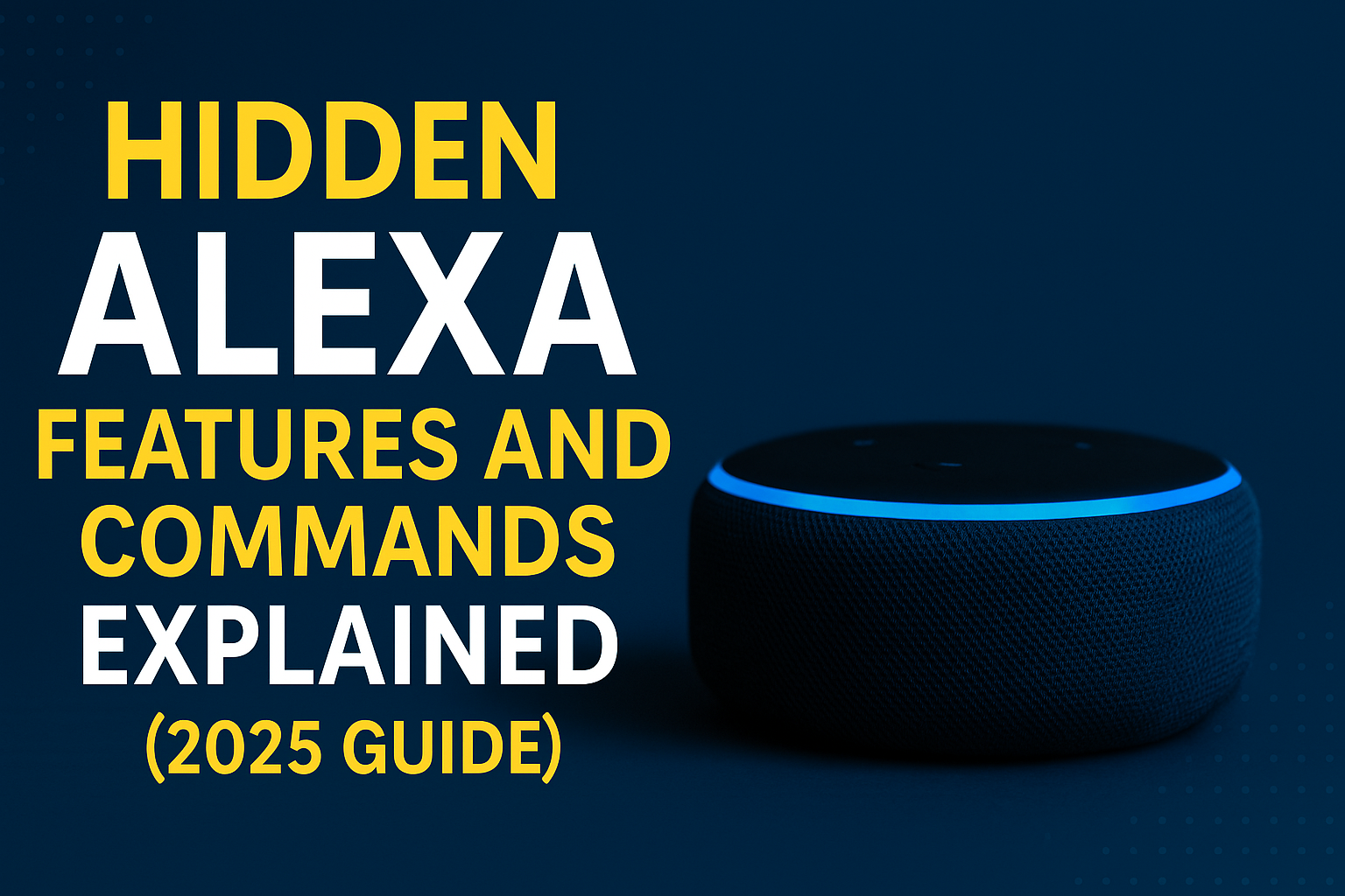 hidden alexa features
